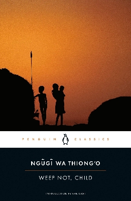 Picture of Weep Not, Child: 3 (Penguin African Writers Series) Paperback