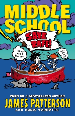 Picture of Middle School: Save Rafe!: (Middle School 6) [Paperback] James Patterson [Paperback] Patterson, James Paperback