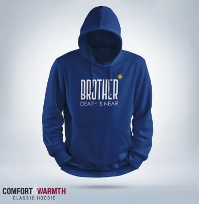 Picture of "Brother death is near" Islamic Hoodie (Royal Blue)