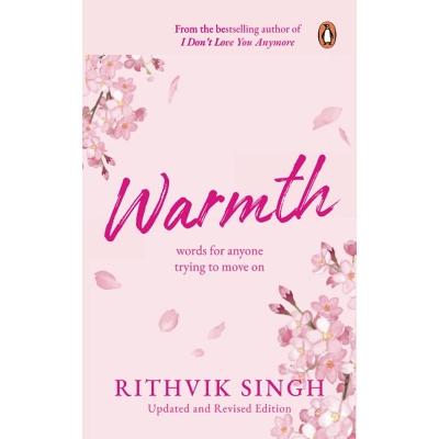Picture of Warmth: Words for Anyone Trying to Move on