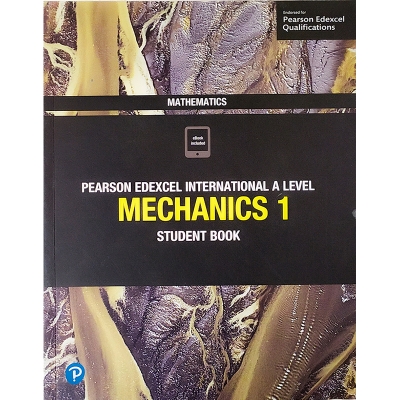 Picture of Pearson Edexcel International A Level Mechanics 1 Student Book - Offset Paper
