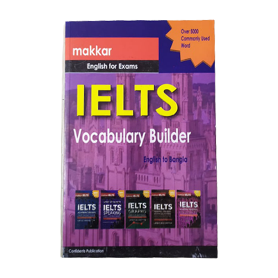Picture of Makkar English For Exams Ielts Vocabulary Builder (English to Bangla)