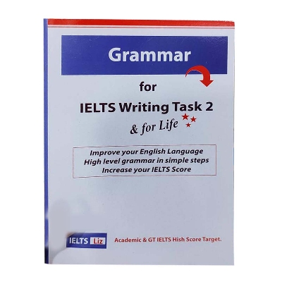 Picture of IELTS Liz-Grammer for IELTS Writing Task 2