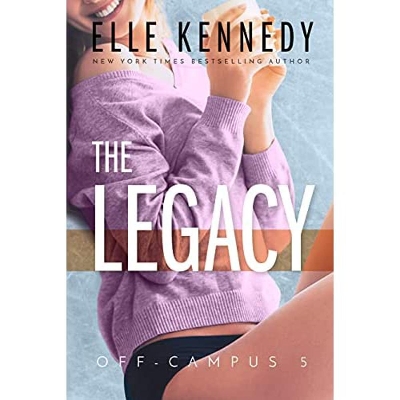 Picture of The Legacy ( Off-Campus #5 ) by Elle Kennedy (Premium Quality Books with Matte Finish)