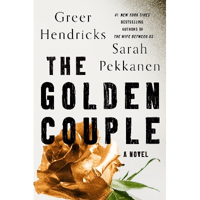 Picture of The Golden Couple by Greer Hendricks & Sarah Pekkanen (Premium Quality Books with Matte Finish)