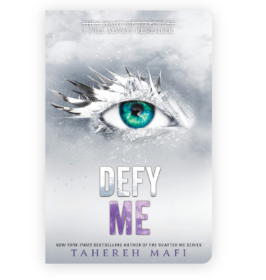 Picture of Defy Me (Shatter Me #5) by Tahereh Mafi (Premium Quality Books with Matte Finish)