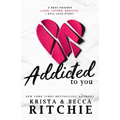 Picture of Addicted to You (Addicted #1) by Krista Ritchie & Becca Ritchie (Premium Quality Books with Matte Finish)