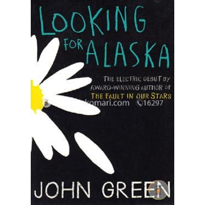 Picture of Looking for Alaska by John Green (Premium Quality Books with Matte Finish)