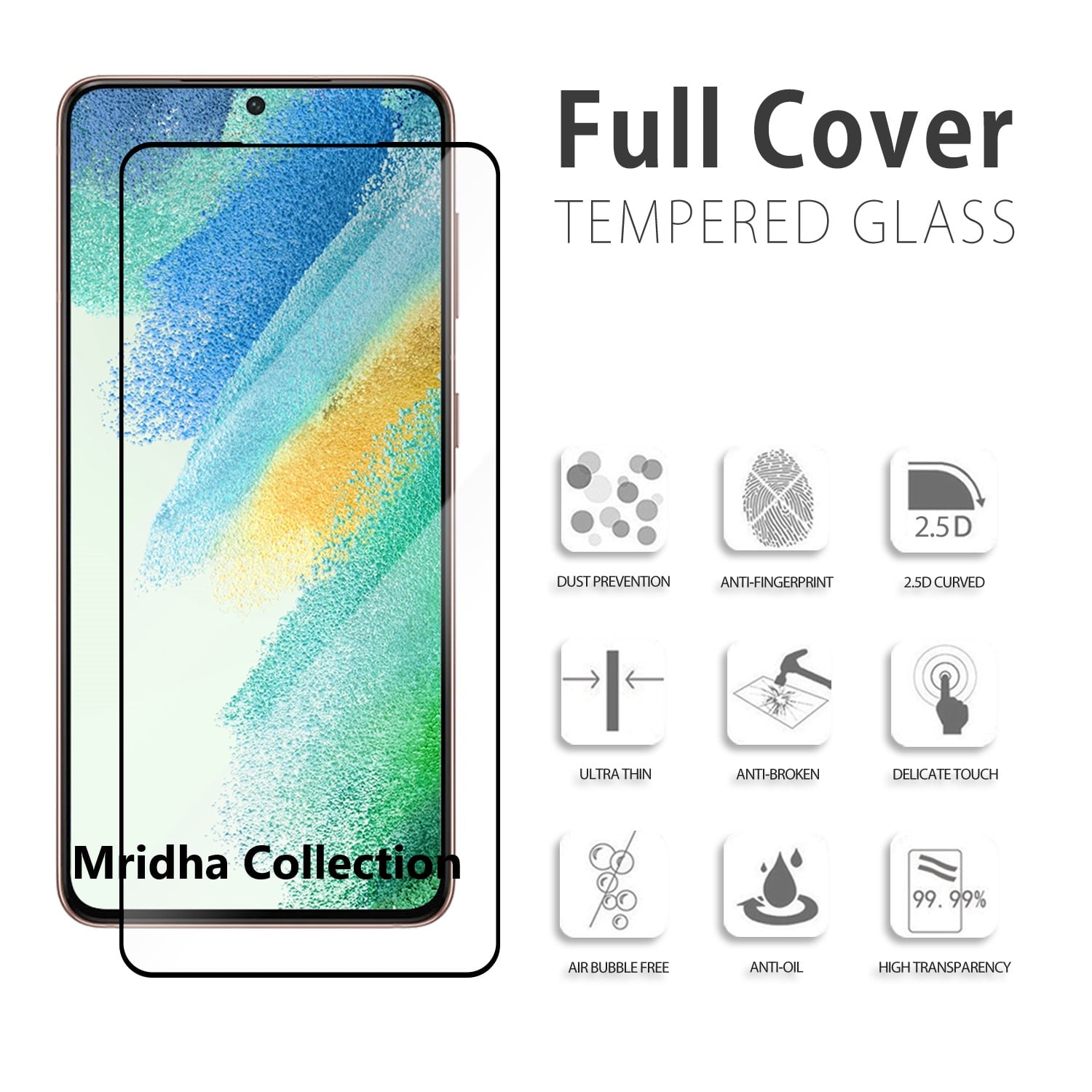Picture of Samsung Galaxy S21 FE 5G (5D 9D 11D 13D 21D) Screen Protector Tempered Glass Film 9H Hardness Full Coverage No Bubbles and Fingerprint Scratch-Resistant