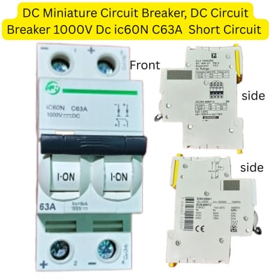 Picture of DC Miniature Circuit Breaker 1000V DC 60N C63A | Short Circuit Protection | Solar DC MCB | Industrial & Home DC Breaker