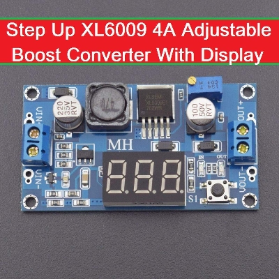 Picture of DC DC Step Up XL6009 4A Adjustable Boost Converter DC 4.5-32v To 5-35v Power Supply Voltage Regulator Module With LED Display Voltmeter
