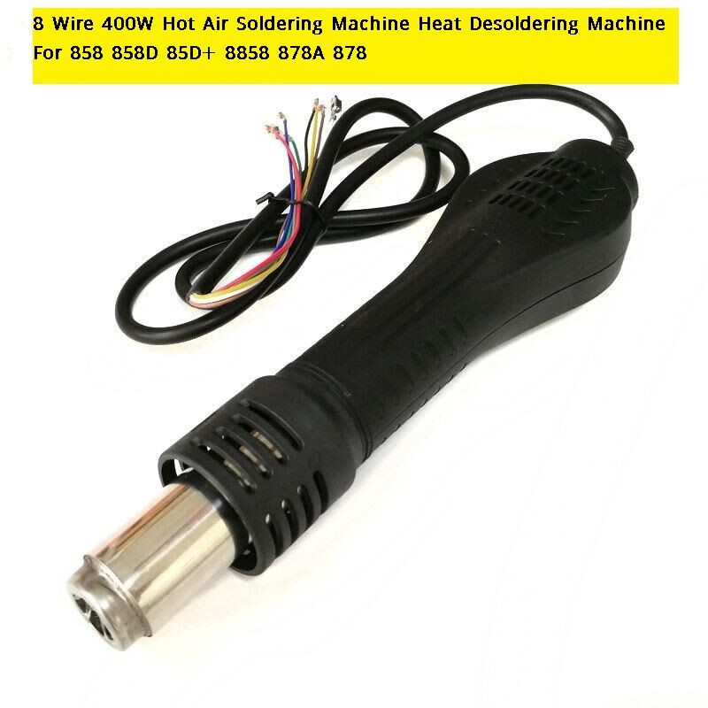 Picture of Air Heat Blower Handle 8 Wire  400W Desoldering BGA Hot For 858 858D 85D+ 8858 878A 878 Soldering Station Heat G-u-n Machine