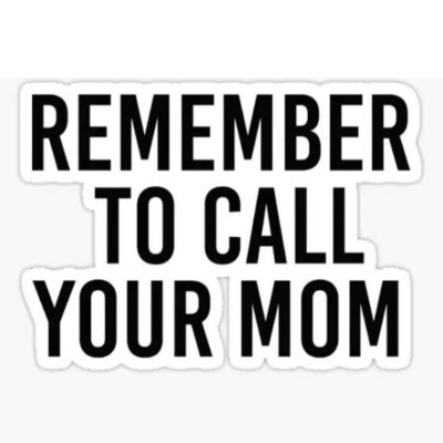 Picture of REMEMBER TO CALL YOUR MOM Bike Stcker /Alternative Biker Point