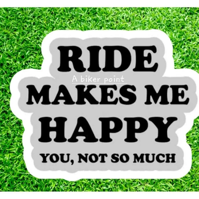 Picture of Bike Sticker - RIDE MAKES ME HAPPY ( Waterproof & Premium quality