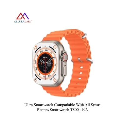 Picture of Ultra Smartwatch Compatiable With All Smart Phones Smartwatch T800 - KA
