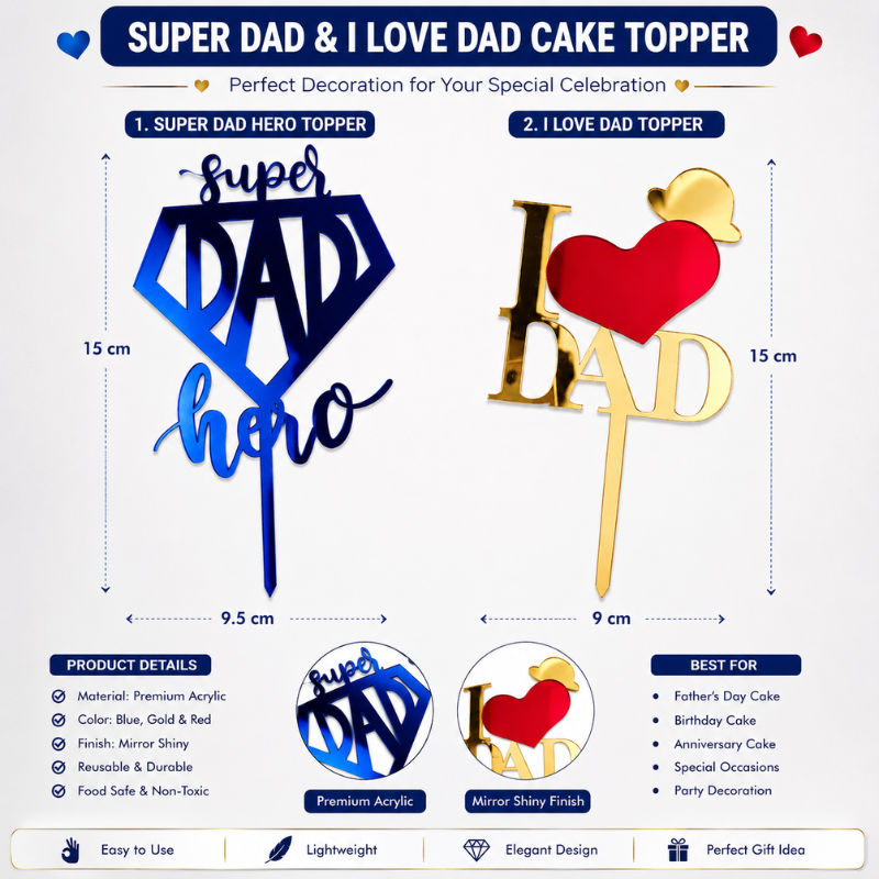 Super DAD Hero and I Love DAD Acrylic Cake Topper for Dad Celebration Cake Decor 1 Pc